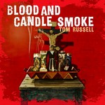 Blood And Candle Smoke cover
