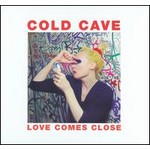 Love Comes Close (Vinyl) cover