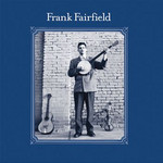 Frank Fairfield (Vinyl) cover