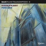 Bach Piano Transcriptions Vol 8 (Eugen d' Albert) cover