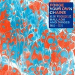 Forge Your Own Chains (Limited Edition Vinyl) cover