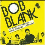 The Blank Generation - Blank Tapes NYC 1975-1985 cover