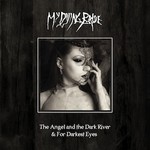 Angel & The Dark River / Darkest Eyes cover