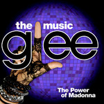 Glee - The Music - The Power of Madonna (Original Television Series Soundtrack) cover