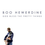 God Bless The Pretty Things cover