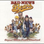 Bad News Bears (Original Soundtrack) cover