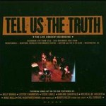 Tells Us The Truth - The Live Concert Recording cover