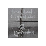 Turning Lead Into Gold With The High Confessions (Vinyl) cover