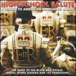 High School Salute A Tribute To American Marching Bands cover