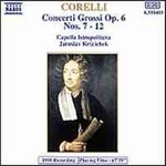 Corelli: Concerti Grossi Op. 6 Nos. 7-12 cover
