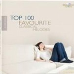 Top 100 Favourite Classical Melodies [5 CD set] cover