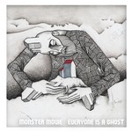 Everyone is a Ghost cover