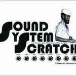 Sound System Scratch (Limited Edition 2-LP / Vinyl) cover