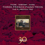 Debussy, Ravel, Faure: Piano trios cover