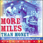 More Miles Than Money cover