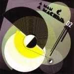 A Man a Machine - Volume 2 cover