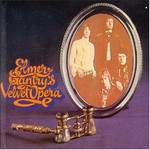 Elmer Ganrty's Velvet Opera cover