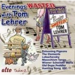 Evenings Wasted with Tom Lehrer [incls 'Poisoning Pigeons in the Park'] cover