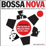 Bossa Nova and the Rise of Brazilian Music in the 1960s - Double LP cover