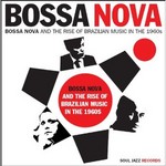 Bossa Nova & the Rise of Brazilian Music in the 1960s - Volume Two (Vinyl) cover
