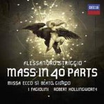 Missa Ecco si Beato Giorno (Mass in 40 Parts) / Ecce Beatem Lucem (with Spem in Alium by Tallis) [with bonus DVD] cover