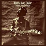 Hound Dog Taylor And The Houserockers (Vinyl) cover