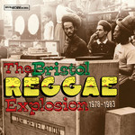 The Bristol Reggae Explosion 1978 - 1983 cover