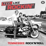 Feel Like Rockin Tennessee Rock 'n' Roll cover