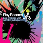 Best Of Electro - Volume 1 - Selected By Melleefresh cover