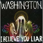 I Believe You Liar cover