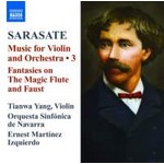 Sarasate: Music for Violin and Orchestra, Vol. 3 (Incls 'Fantasies on The Magic Flute & Faust') cover