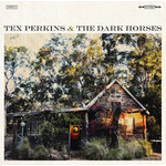 Tex Perkins & The Dark Horses cover