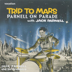 Trip To Mars Parnell On Parade cover