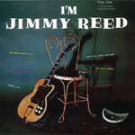 I'm Jimmy Reed (Deluxe Digibook Edition) cover
