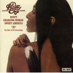 Buffy / Changing Woman / Sweet America - The Mid-1970s Recordings cover