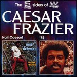 Hail Caesar! / Caesar Frazier '75 cover