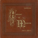 Ancient & Modern 1911-2011 cover