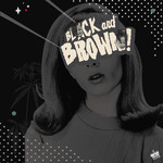 Black and Brown! cover