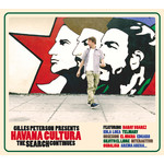 Gilles Peterson Presents: Havana Cultura: The Search Continues (Digipak With 28-Page Booklet) cover