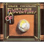Further Adventures of Bruce Cockburn (Deluxe Edition) cover