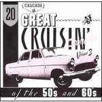 20 Great Cruisin' Favourites of the 50s and 60s - Volume Three cover