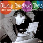 Always Something There: A Burt Bacharach Collectors' Anthology 1952 - 1969 cover