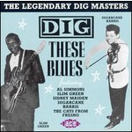 Dig These Blues cover