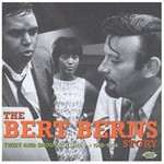 Twist And Shout: The Bert Berns Story - Volume One: 1960-1964 cover