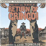 Return of the Gringo cover