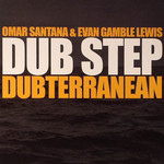 Dub Step: Dubterranean cover