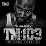 TM 103: Hustlerz Ambition cover