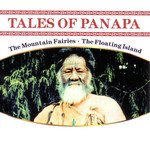 Tales of Panapa (The Mountain Fairies / The Floating Island) cover