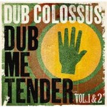 Dub Me Tender: Volumes 1 & 2 cover