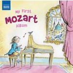 My First Mozart Album (Incls 'Eine Kleine Nachtmusik' & Clarinet Quintet') cover